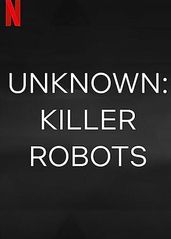 地球未知档案：杀手机器人