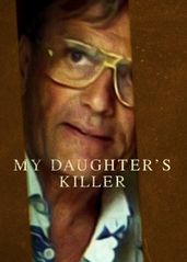 杀害我女儿的凶手的海报