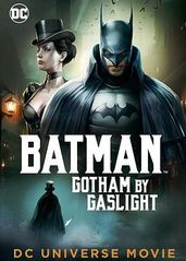 蝙蝠侠：煤气灯下的哥的海报