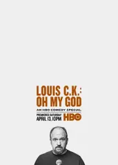 路易�·C·K：我的天的海报