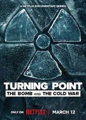 转折点：��原子弹与冷战的海报